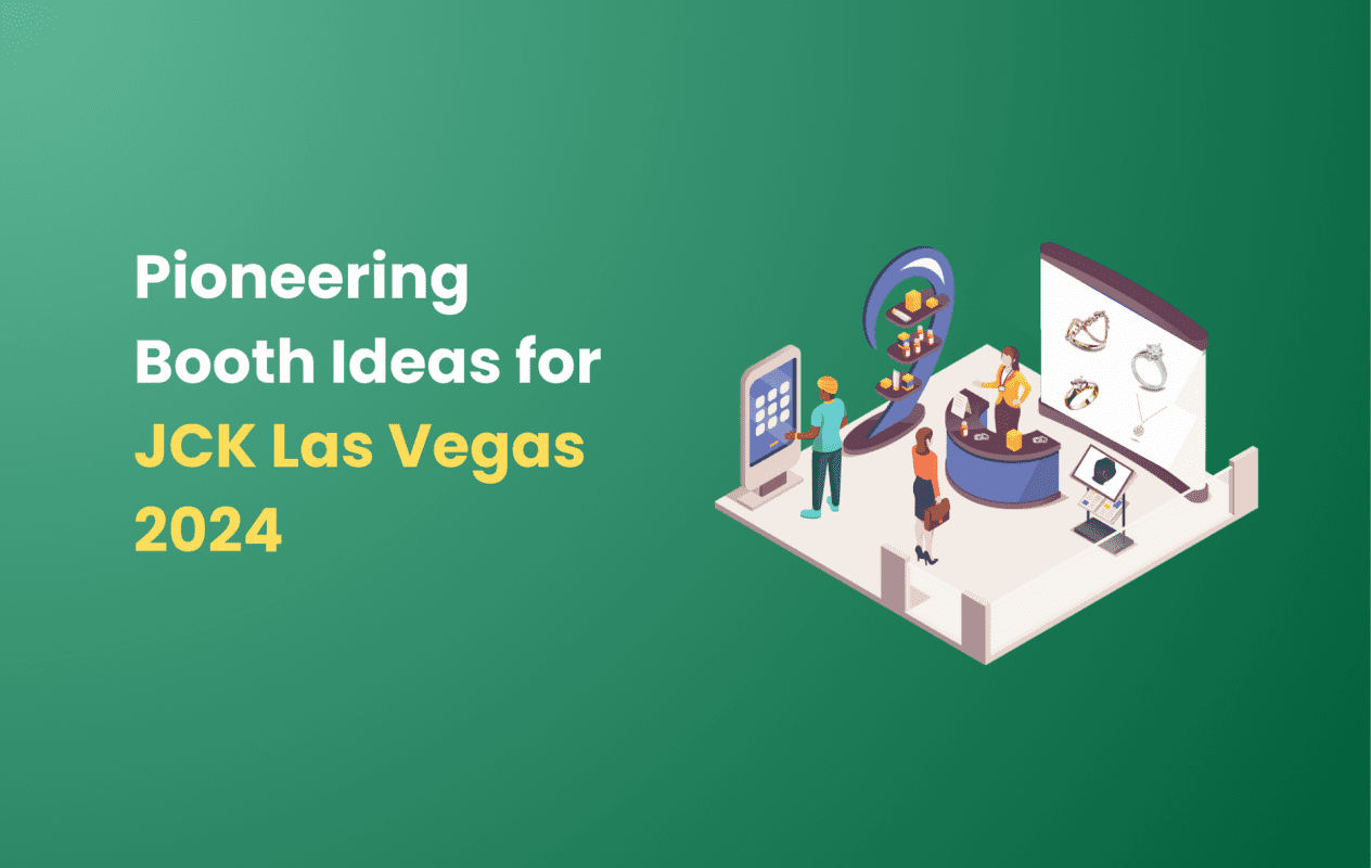 JCK Las Vegas 2024: Ideas for Drawing Attention to Your Booth